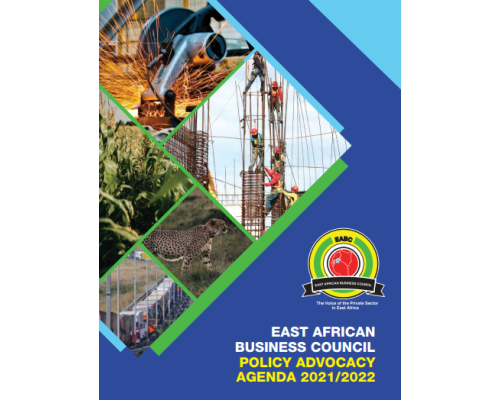 EAST AFRICAN BUSINESS COUNCIL POLICY ADVOCACY AGENDA 2021/2022