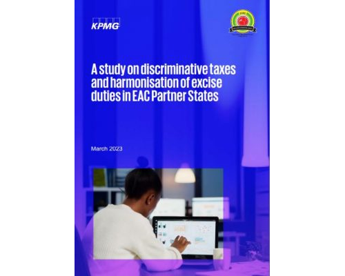 Study on discriminative taxes and harmonisation of excise duties in EAC Partner States