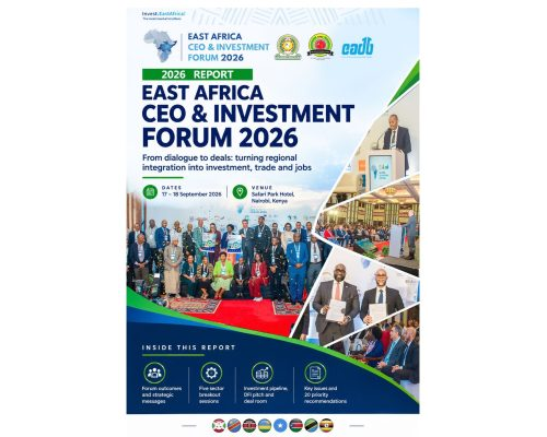 Report of the East Africa CEO & Investment Forum 2026 17th-18th September 2026