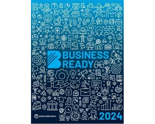 World Bank Business Ready Report 2024