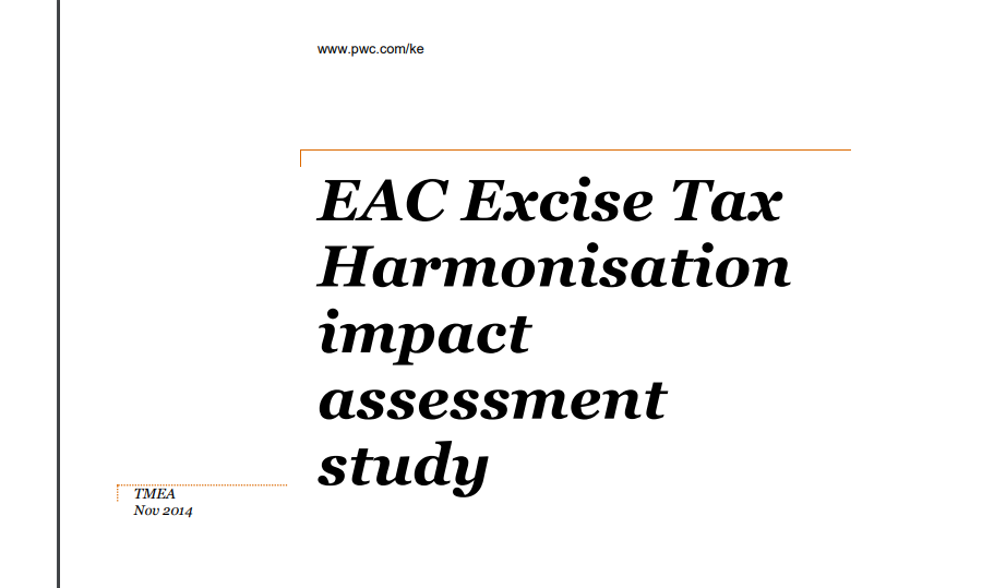 EAC Excise Tax Harmonisation impact assessment - TMEA study